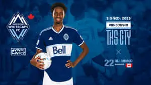 Vancouver Whitecaps FC Midfielder Ali Ahmed